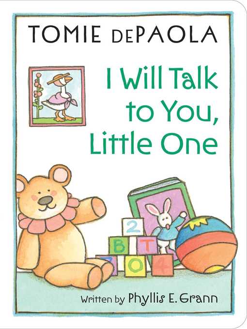 Title details for I Will Talk to You, Little One by Phyllis E. Grann - Available